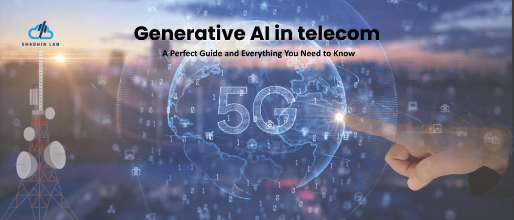 Generative AI in telecom: A Perfect Guide and Everything You Need to ...