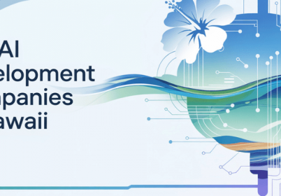 top AI development company in Hawaii