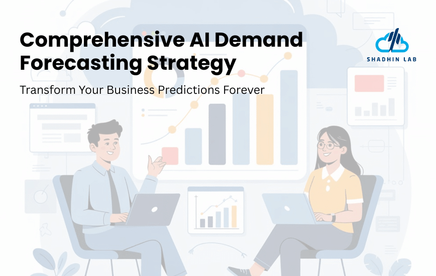 Comprehensive AI Demand Forecasting Strategy