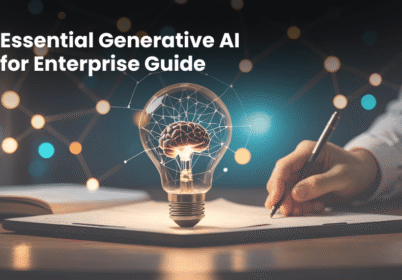 Essential Generative AI for Enterprise Guide